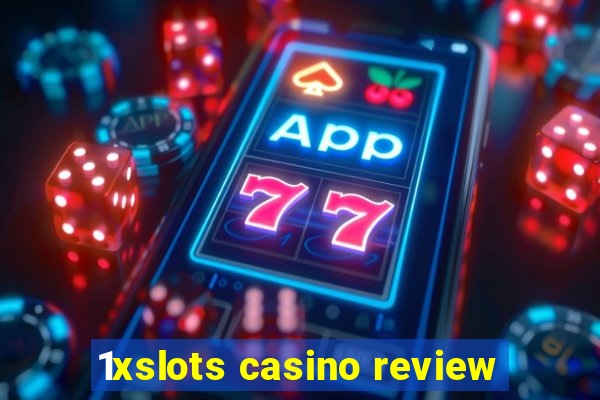 1xslots casino review